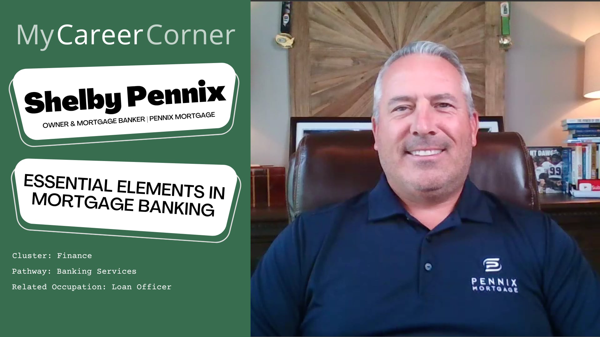 Essential Elements in Mortgage Banking with Shelby Pennix